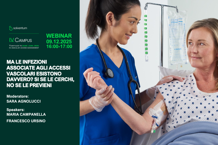 Ma le infezioni associate agli accessi vascolari esistono davvero? Si se le cerchi, no se le previeni