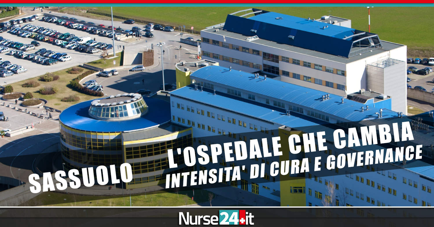 L'Ospedale che cambia: intensità di cura e governance. La sfida dell'Ospedale di Sassuolo